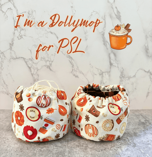 I'm a Dollymop for PSL Cake Coozie